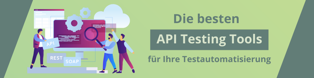 Testautomatisierung von REST APIs